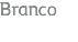 Branco